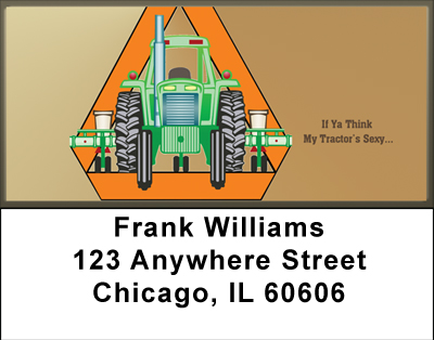 If You Think My Tractor's Sexy Address Labels