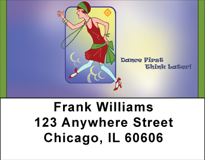 Dance FirstThink Later Address Labels