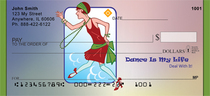 Dance First, Think Later Personal Checks