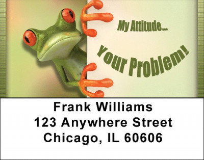 My Attitude, Your Problem Address Labels | LBQBI-48